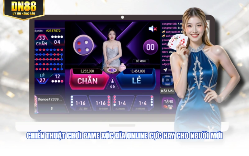 Chiến thuật chơi game Xóc Đĩa online cực hay cho người mới