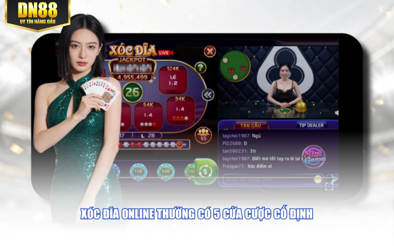 Xóc đĩa online thường có 5 cửa cược cố định